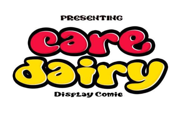 Care Dairy: A Playful Display Font for Campaign Headlines