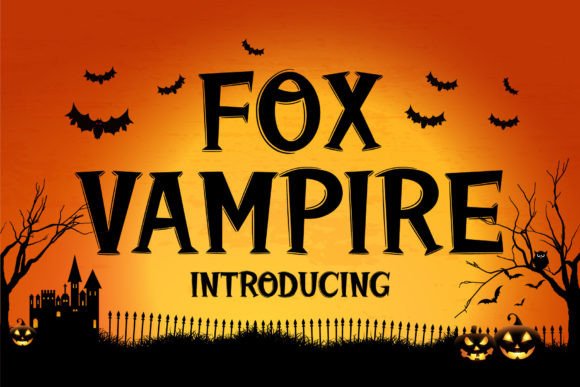 Fox Vampire Display Font for Handmade Creators