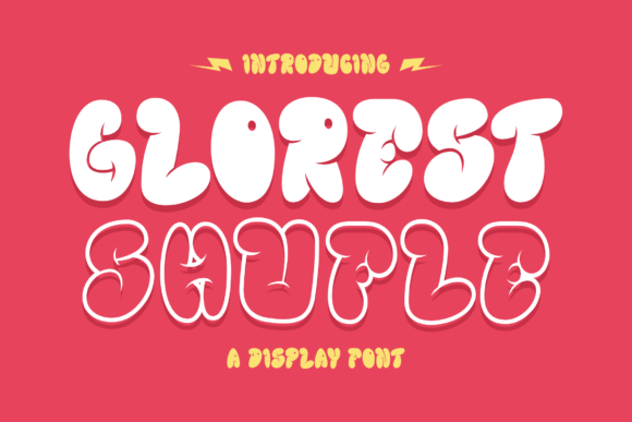 Glorest Shufle Font: Bubbly Display Fonts for Joyful Handmade Designs