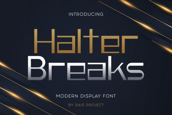 Halter Breaks: A Bold Sans Display Font for Digital Impact