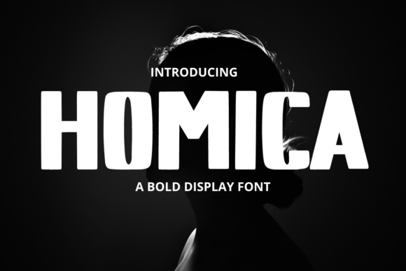 Homica Display Font for Bold, Beautiful Handmade Design