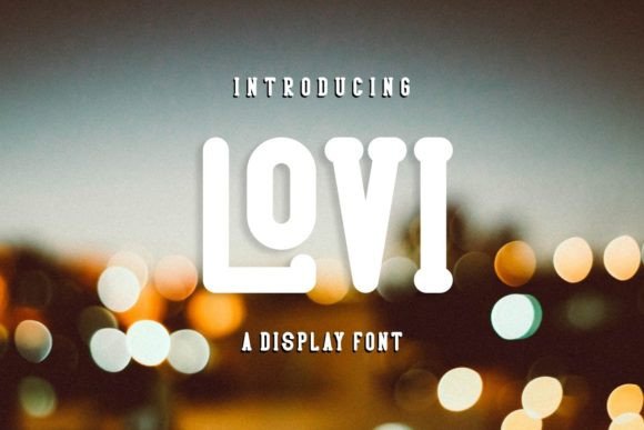 Lovi Display Font for Scroll-Stopping Marketing Design